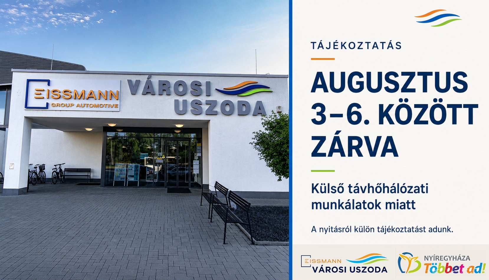 Due to work on the external district heating network, the swimming pool will be closed from August 3–6